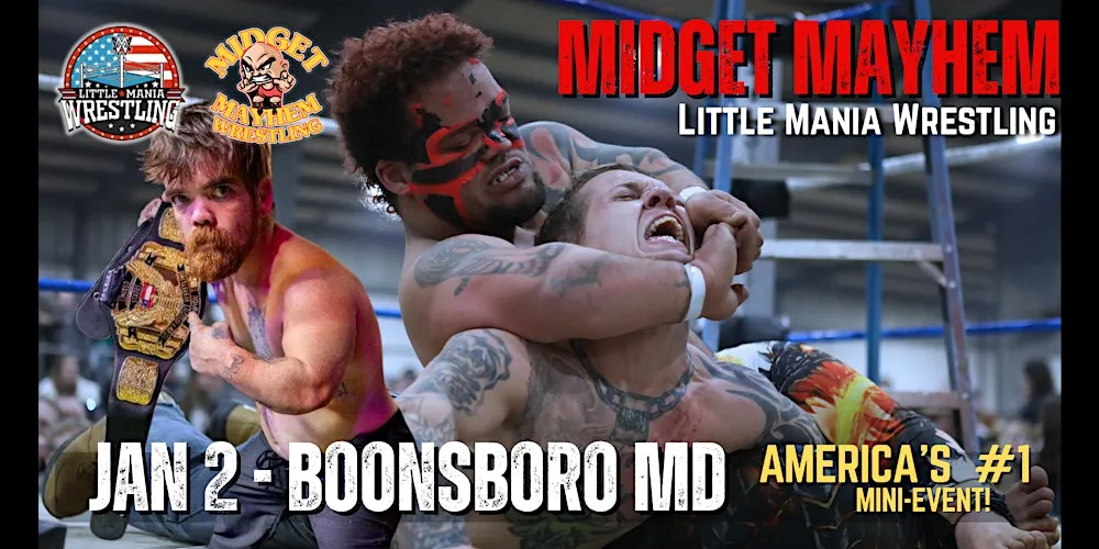 Midget Mayhem / Little Mania" Mini Wrestling LIVE! Boonsboro MD 12+ flyer